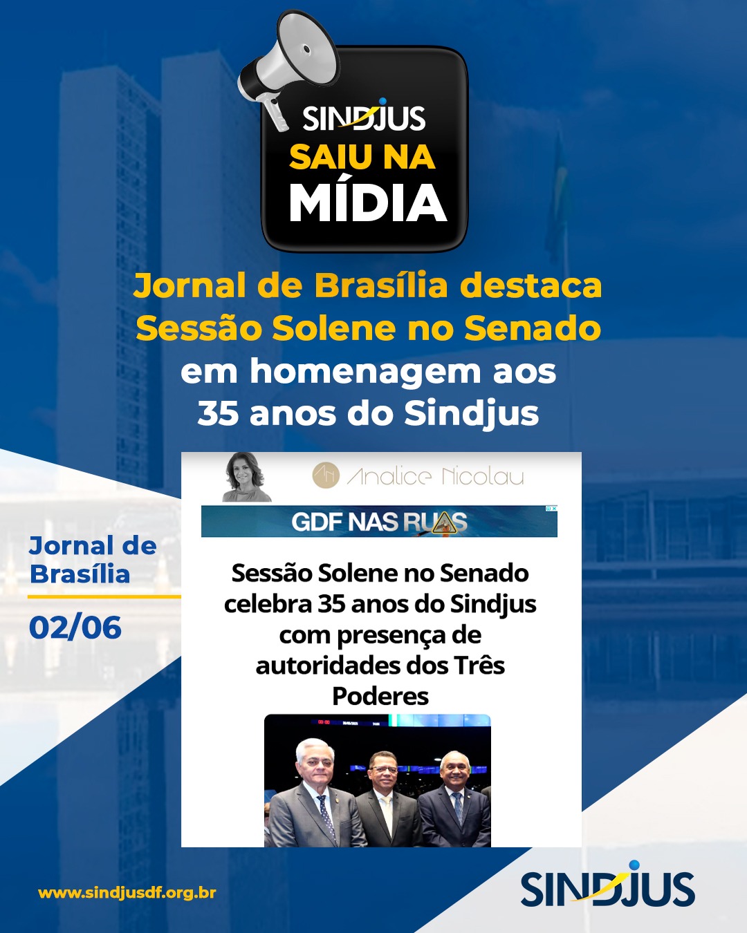 SAIU NA MÍDIA: Jornal de Brasília destaca Sessão Solene no Senado em homenagem aos 35 anos do Sindjus