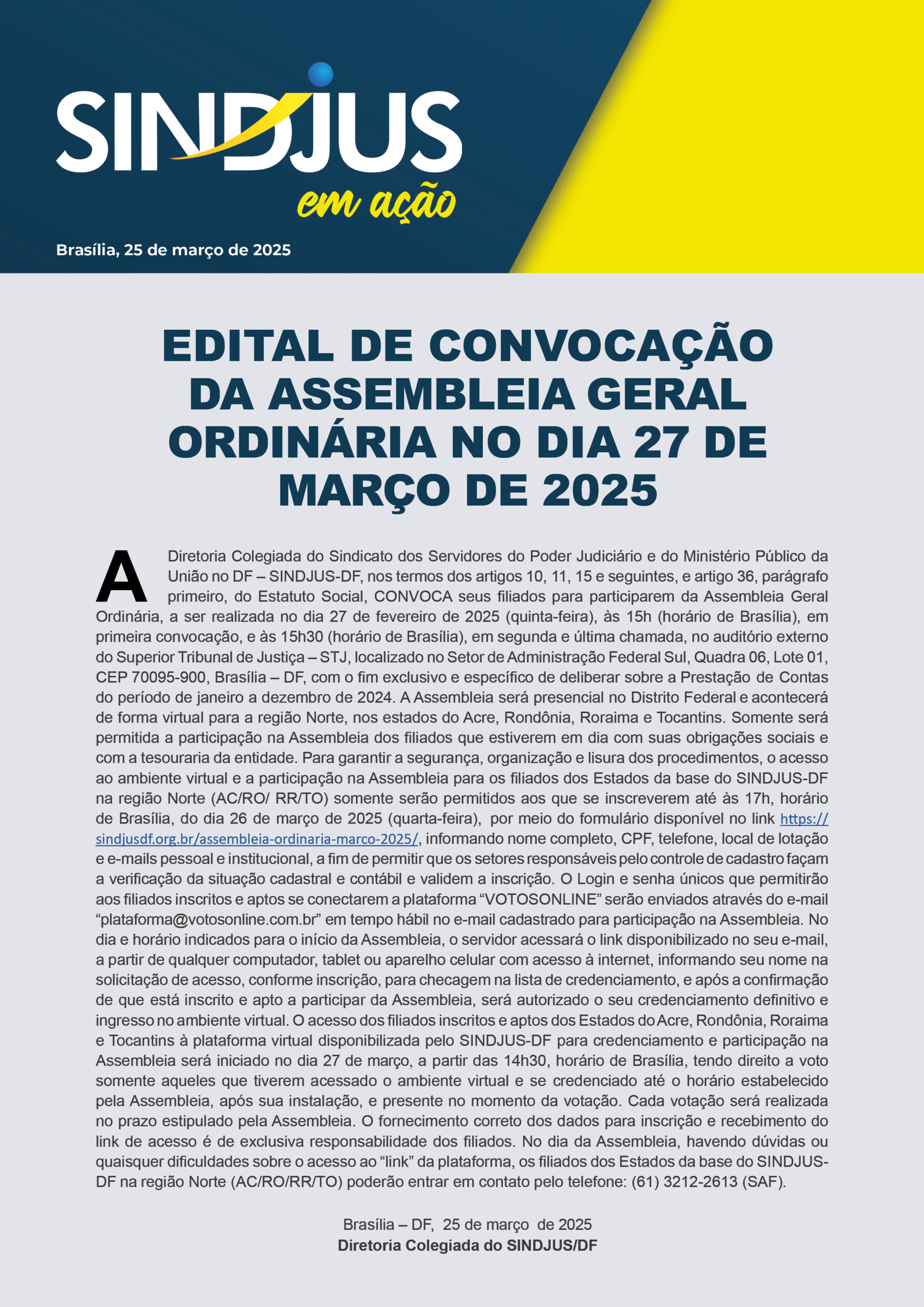 EDITAL DE CONVOCAÇÃO DA ASSEMBLEIA GERAL ORDINÁRIA NO DIA 27 DE MARÇO DE 2025